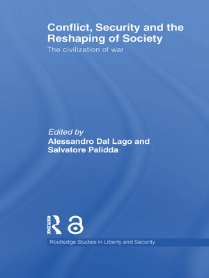 cover image of Conflict, Security and the Reshaping of Society